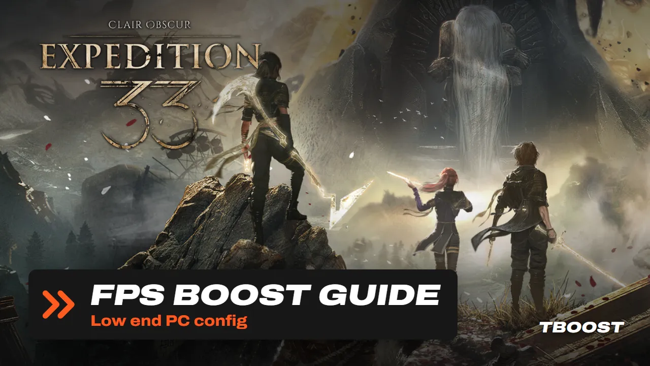 Clair Obscur: Expedition 33 FPS boost guide