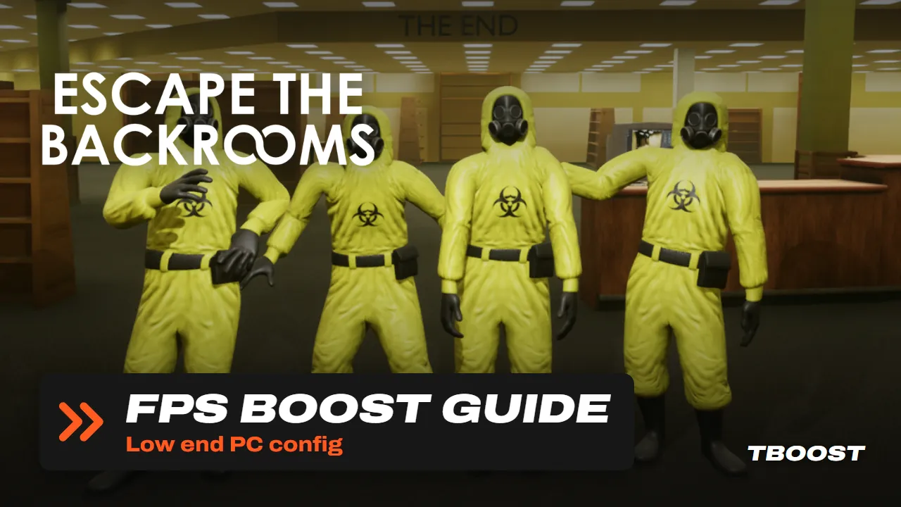 Escape the Backrooms FPS boost guide