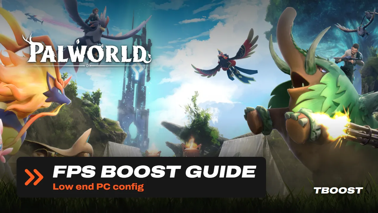Palworld FPS boost guide